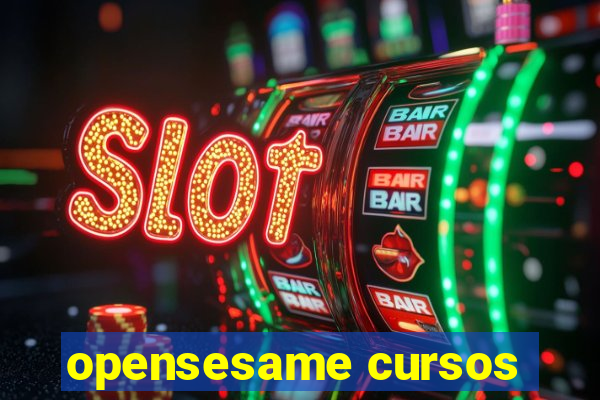 opensesame cursos